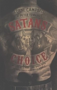 Image of Satans Choice by Lorne Campbell Paperback