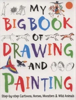 Image of My Big Book of Drawing and Painting by Martin Ursell Paperback