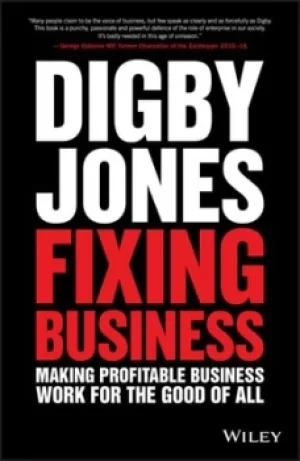 Image of Fixing business by Lord Digby Jones