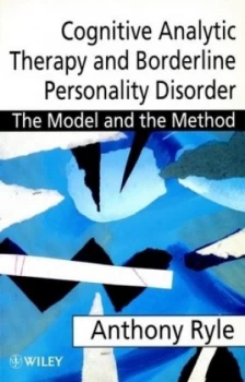 Image of Cognitive Analytic Therapy of Borderline Personality Disorder by Anthony Ryle Book