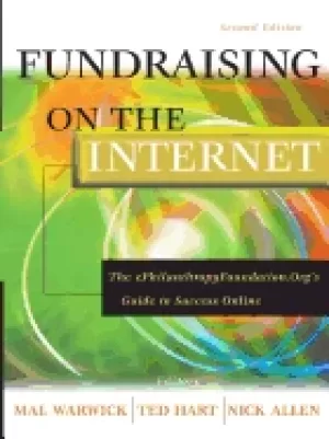 Image of fundraising on the internet the ephilanthropyfoundation orgs guide to succe