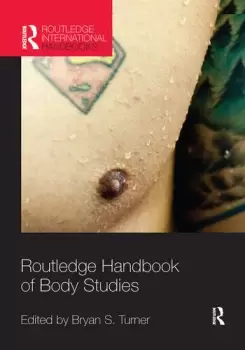 Image of Routledge Handbook of Body Studies