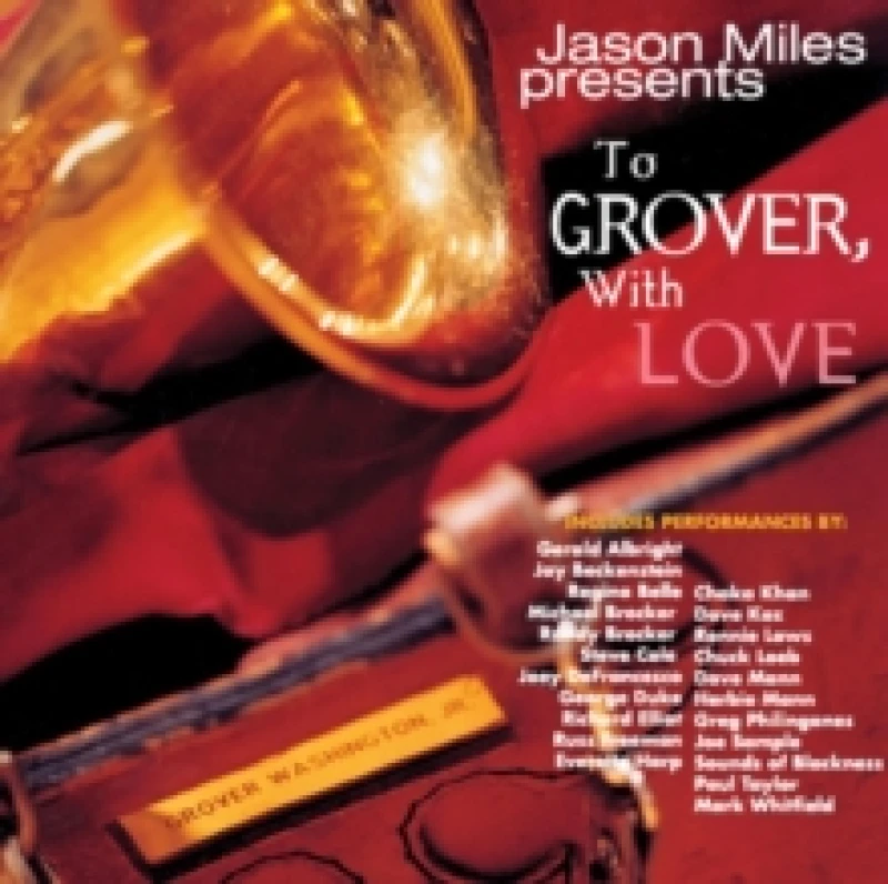 Image of To Grover, With Love CD / Album