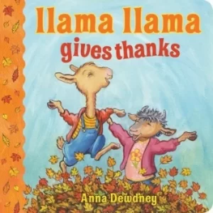 Image of Llama Llama gives thanks by Anna Dewdney