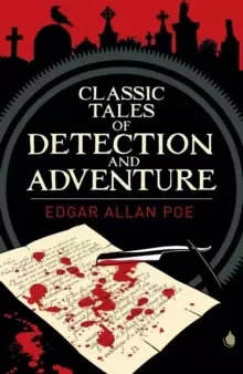 Image of Edgar Allan Poe's Classic Tales of Detection & Adventure