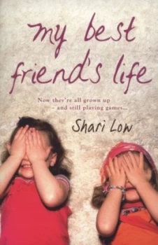 Image of My Best Friends Life by Shari Low Book