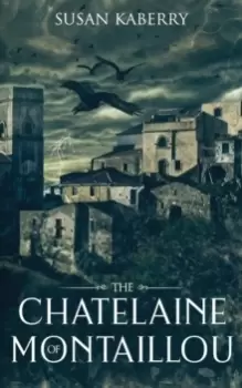 Image of The Chatelaine of Montaillou