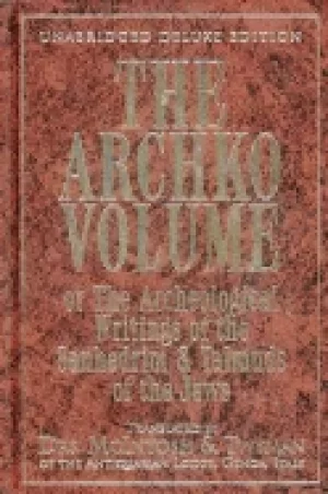 Image of archko volume or the archeological writings of the sanhedrim and talmuds of