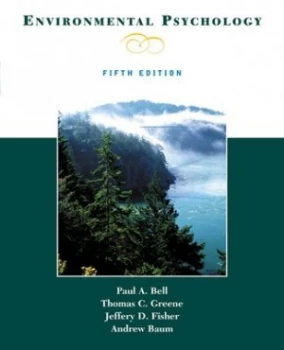 Image of Environmental Psychology by Paul a Bell Book