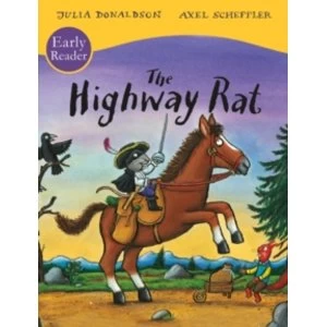 Image of The Highway Rat Early Reader by Julia Donaldson (Paperback, 2015)