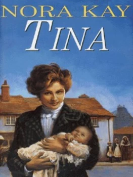 Image of Tina by Nora Kay Hardback