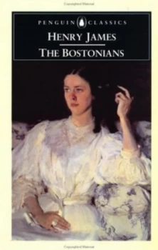 Image of The Bostonians by Charles Anderson Paperback