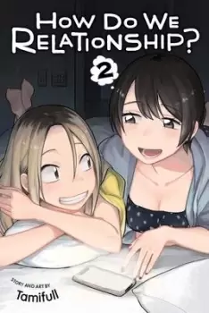 Image of How Do We Relationship?, Vol. 2 by Tamifull