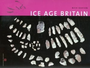 Image of Ice Age Britain by Nicholas Barton Paperback