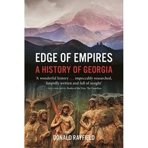 Image of Edge of Empires A History of Georgia Paperback / softback 2019