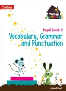 Image of Vocabulary, Grammar and Punctuation Year 2 Pupil Book