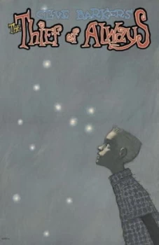 Image of Clive Barkers the Thief of Always Book 3 by Kris Oprisko Paperback