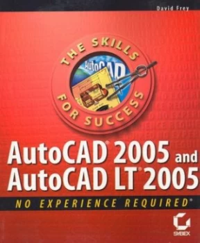Image of Autocad 2005 and Autocad Lt 2005 by David Frey Paperback