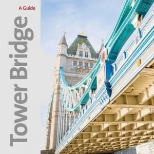 Image of Tower Bridge by Tower Bridge Book