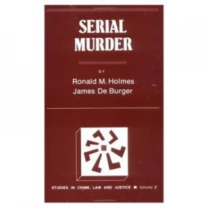 Image of Serial Murder by Ronald M. Holmes Book