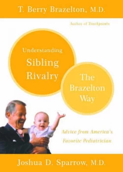 Image of Understanding Sibling Rivalry by T. Berry Brazelton Book