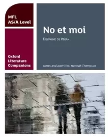 Image of Oxford Literature Companions: No et moi: study guide for AS/A Level French set text