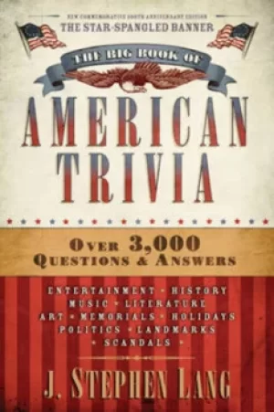 Image of The big book of American trivia by J. Stephen Lang
