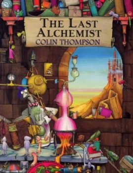 Image of The Last Alchemist by Colin Thompson Paperback