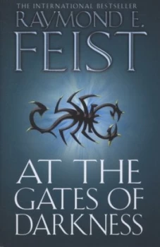 Image of At the Gates of Darkness by Raymond E Feist Hardback