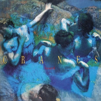 Image of Cranes - Loved Vinyl