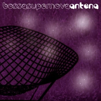 Image of Antena - Bossa Super Nova CD