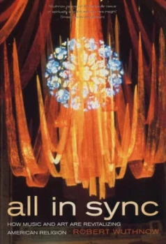 Image of All in Sync by Robert Wuthnow Paperback
