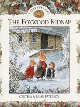 Image of The Foxwood Kidnap by Cynthia Paterson Hardback