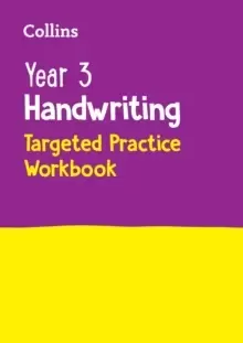 Image of Year 3 Handwriting Targeted Practice Workbook : Ideal for Use at Home