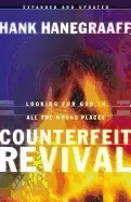 Image of counterfeit revival looking for god in all the wrong places