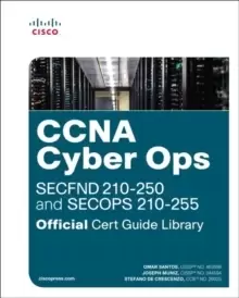 Image of CCNA Cyber Ops (SECFND #210-250 and SECOPS #210-255) Official Cert Guide Library