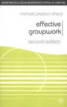 Image of Effective Groupwork by Michael Preston-Shoot Book