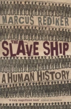 Image of The Slave Ship by Marcus Rediker Paperback