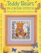 Image of teddy bears in cross stitch over 30 adorable designs