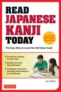 Image of read japanese kanji today the easy way to learn the 400 basic kanji