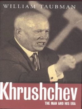Image of Khrushchev by William Taubman Hardback