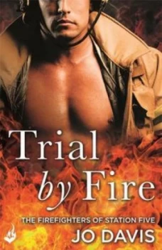 Image of Trial by Fire by Jo Davis Book