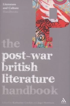 Image of The Post-War British Literature Handbook by Katharine Cockin and Jago Morrison Book