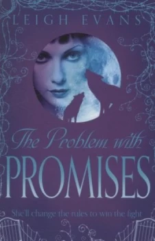 Image of The Problem with Promises by Leigh Evans Book