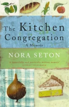 Image of The Kitchen Congregation by Nora Seton Paperback