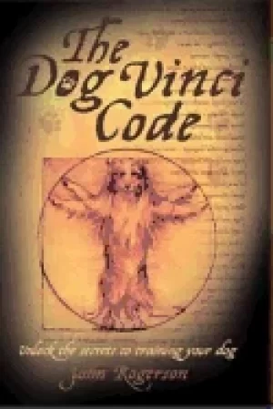 Image of dog vinci code unlock the secrets to training your dog