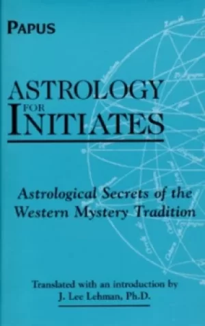 Image of Astrology for initiates by Papus
