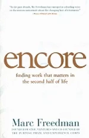 Image of encore finding work that matters in the second half of life