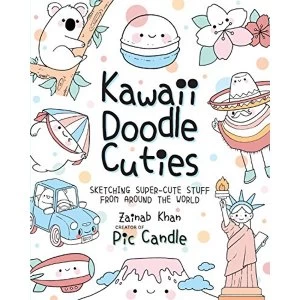 Image of Kawaii Doodle Cuties Sketching Super-Cute Stuff from Around the World Paperback / softback 2018