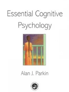 Image of Essential Cognitive Psychology by Alan J. Parkin Paperback